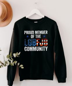 Proud Member of the LGBFJB Community Sweatshirt