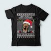 Twas The Nizzle Before Chrismizzle T-Shirt