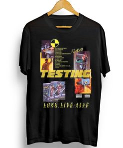 Testing Long Live Asap T-Shirt