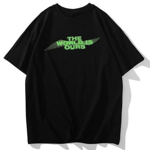 The World Is Ours T-Shirt