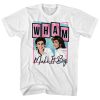 Wham Make It Big T-Shirt