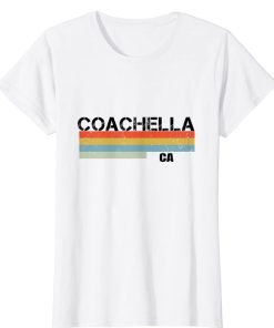 Coachella CA T Shirt