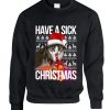 Have A Sick Christmas Kitten Sweatshirt