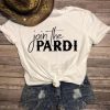 Join The Pardi T-Shirt