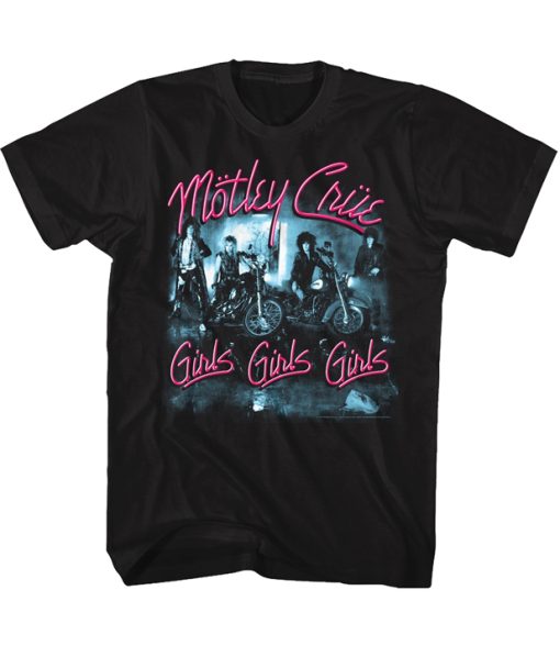 Motley Crue Girls Girls Girls T-Shirt