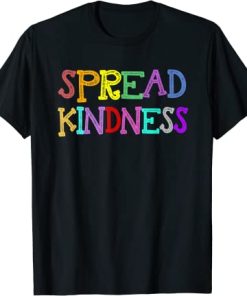 Anti-Bullying Spread Kindness Love Peace T-Shirt