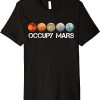 Occupy Mars T-shirt