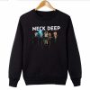 Neck Deep Group Shot Sweatshirt