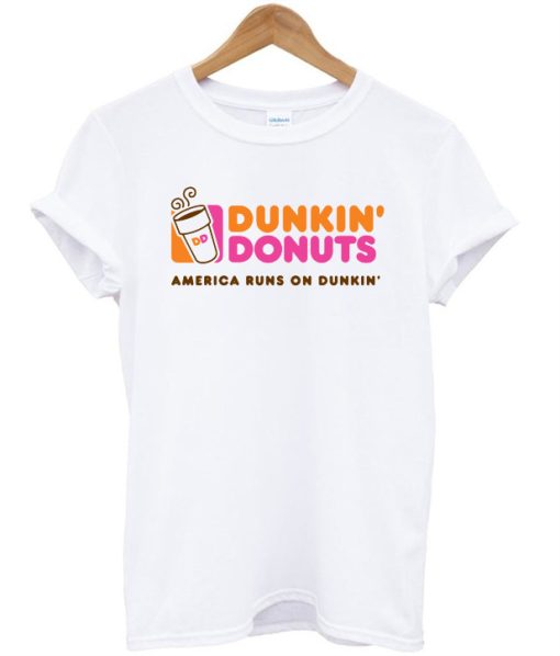 Dunkin Donuts America Runs on Dunkin T-shirt