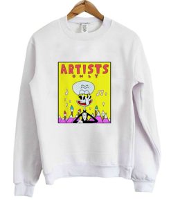 Artist Only Squidward Graphic Sweatshirt
