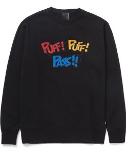 Puff Puff Pass Sweatshirt