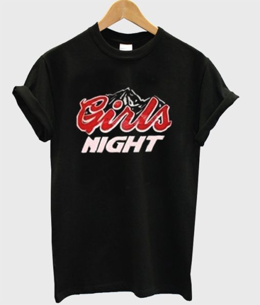 Girls Night T-Shirt