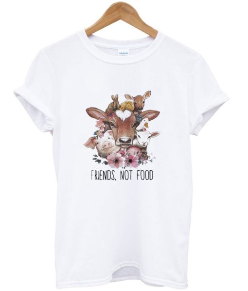 Vegan Animals Friends Not Food T-Shirt