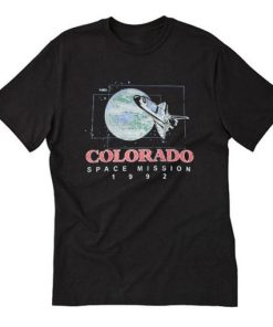 Colorado Space Mission 1992 T Shirt
